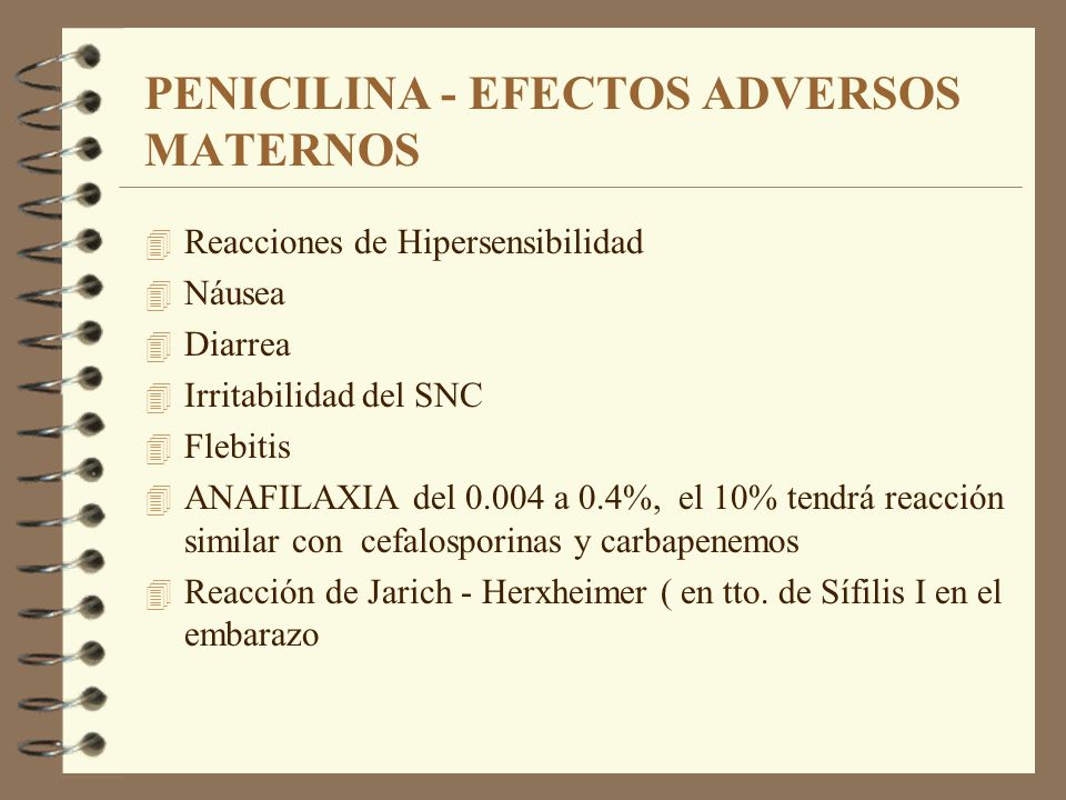 PENICILINA - EFECTOS ADVERSOS MATERNOS