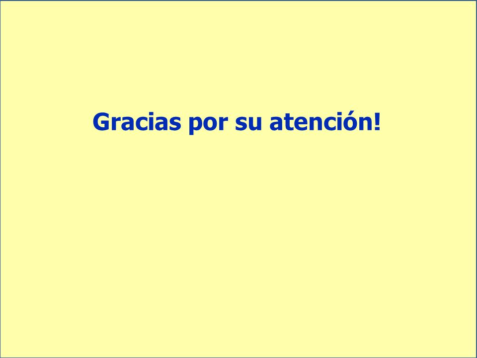 Gracias por su atención!