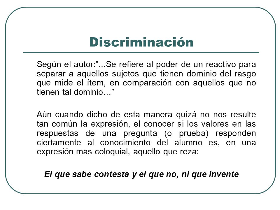 El que sabe contesta y el que no, ni que invente