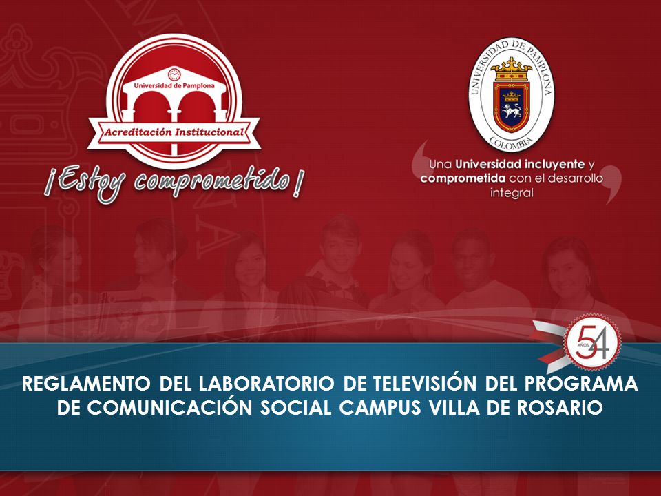 REGLAMENTO DEL LABORATORIO DE TELEVISIÓN DEL PROGRAMA DE COMUNICACIÓN SOCIAL CAMPUS VILLA DE ROSARIO