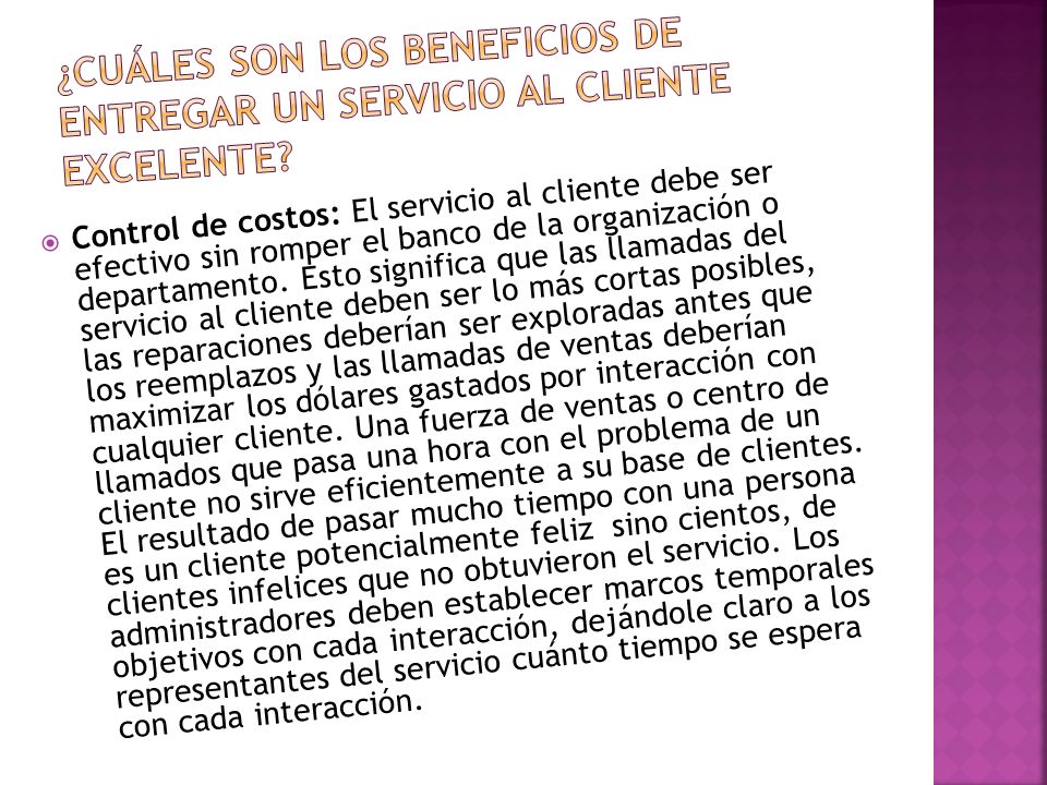 ¿Cuáles son los beneficios de entregar un servicio al cliente excelente