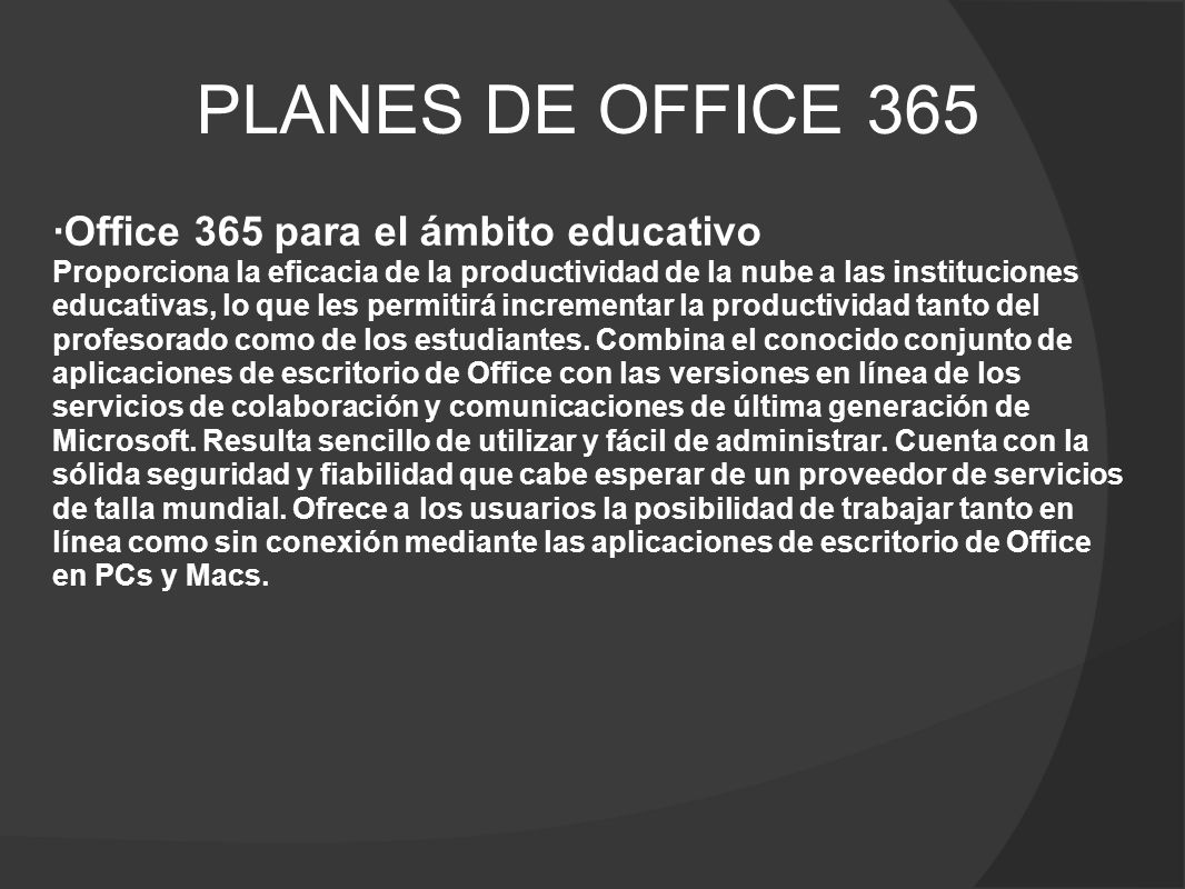 PLANES DE OFFICE 365 ·Office 365 para el ámbito educativo