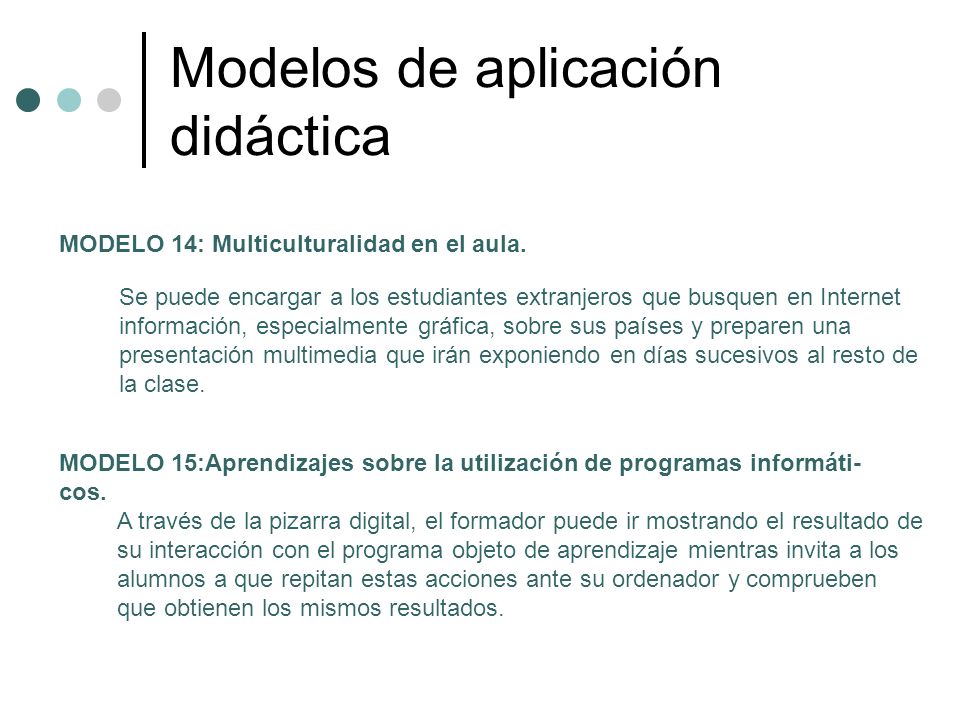 Modelos de aplicación didáctica