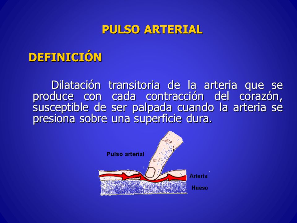 PULSO ARTERIAL DEFINICIÓN.