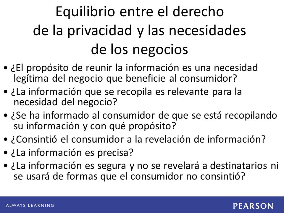 Equilibrio entre el derecho de la privacidad y las necesidades