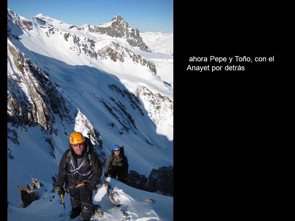 ahora Pepe y Toño, con el Anayet por detrás