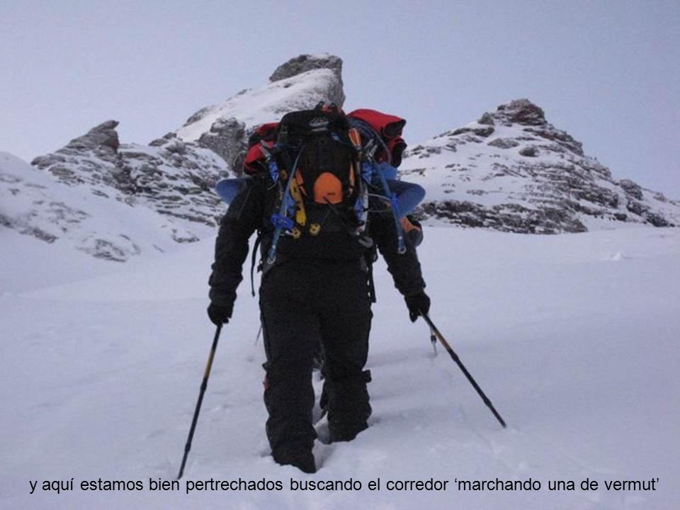 y aquí estamos bien pertrechados buscando el corredor ‘marchando una de vermut’