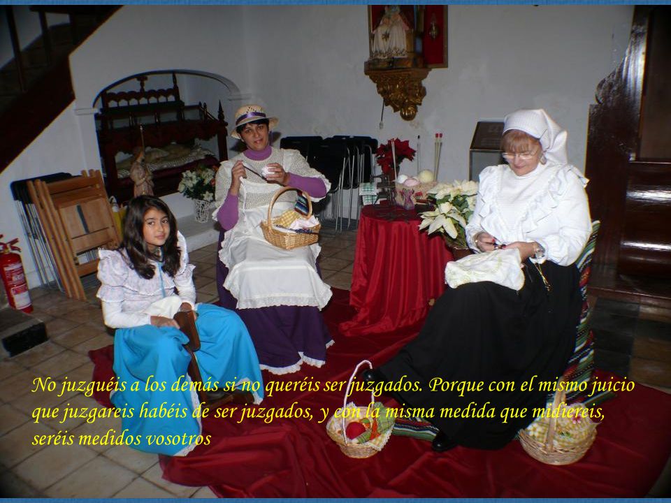 No juzguéis a los demás si no queréis ser juzgados