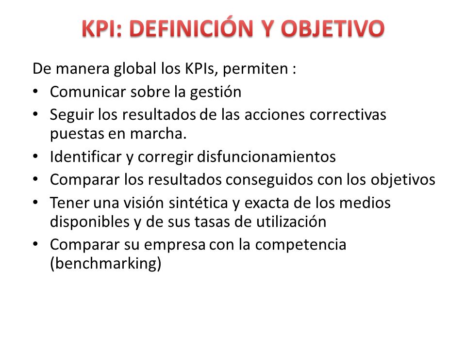 KPI: DEFINICIÓN Y OBJETIVO