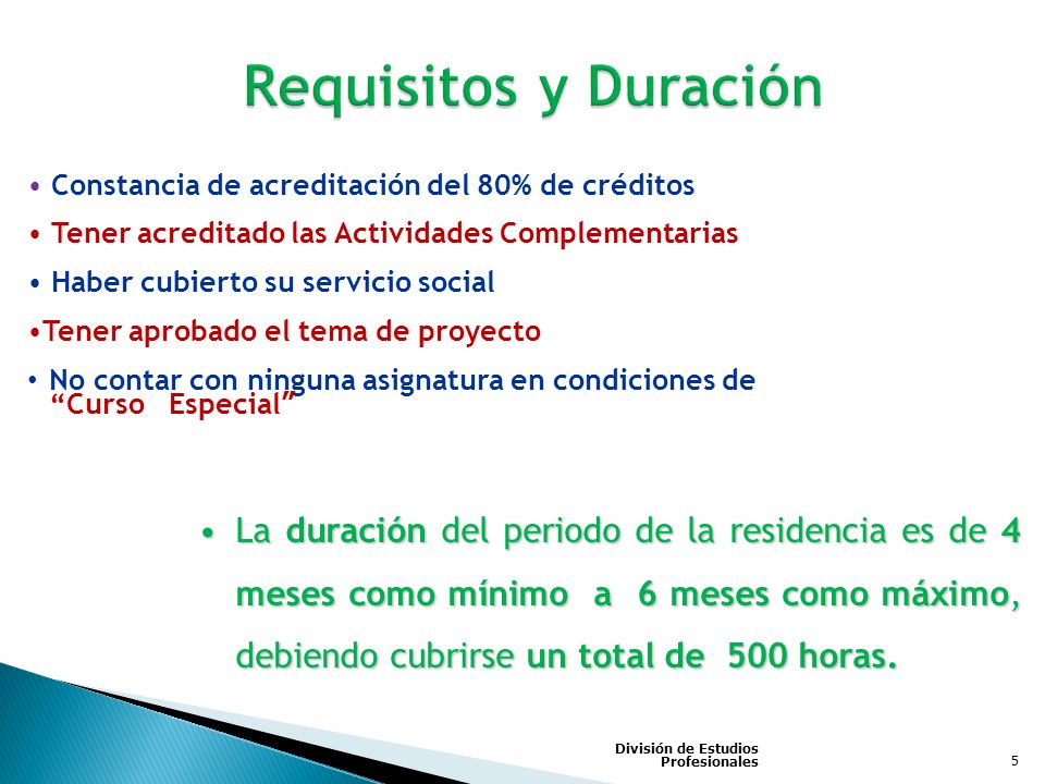 Requisitos y Duración Constancia de acreditación del 80% de créditos. Tener acreditado las Actividades Complementarias.