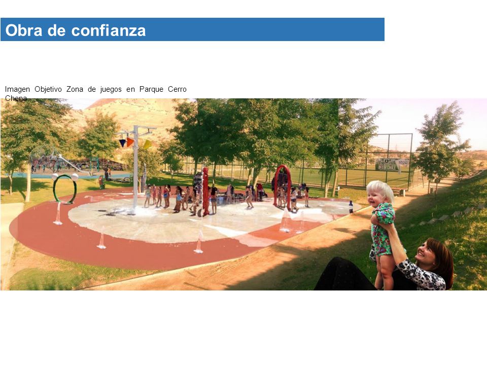 Obra de confianza Imagen Objetivo Zona de juegos en Parque Cerro Chena