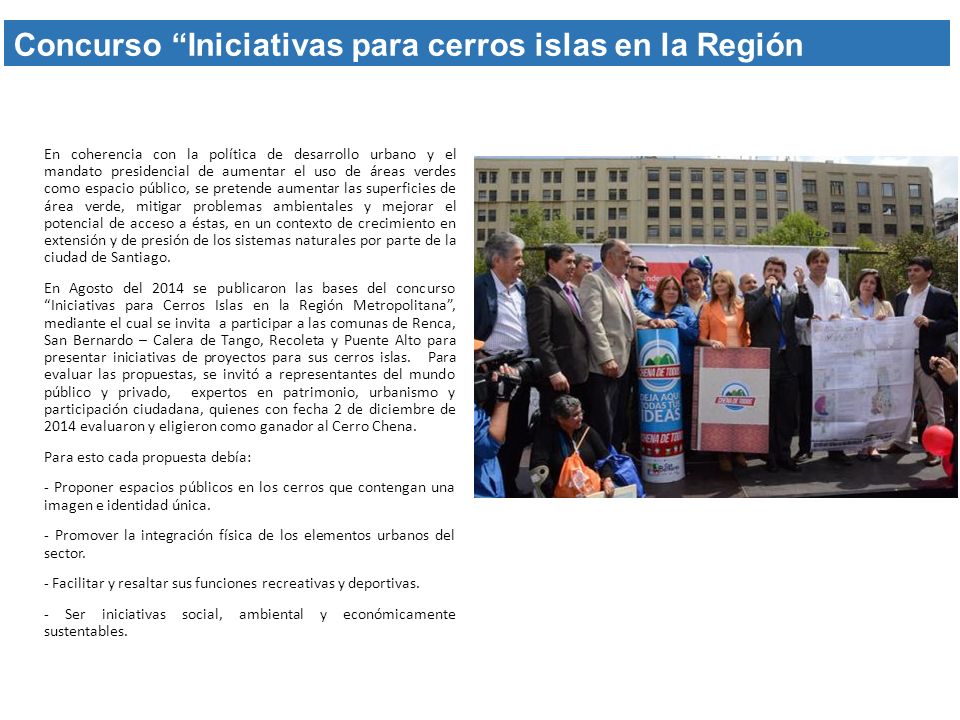 Concurso Iniciativas para cerros islas en la Región Metropolitana .