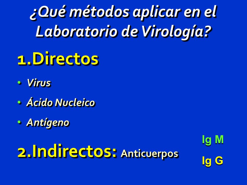 ¿Qué métodos aplicar en el Laboratorio de Virología
