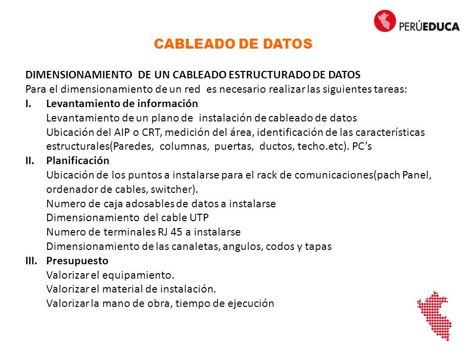 CABLEADO DE DATOS DIMENSIONAMIENTO DE UN CABLEADO ESTRUCTURADO DE DATOS.