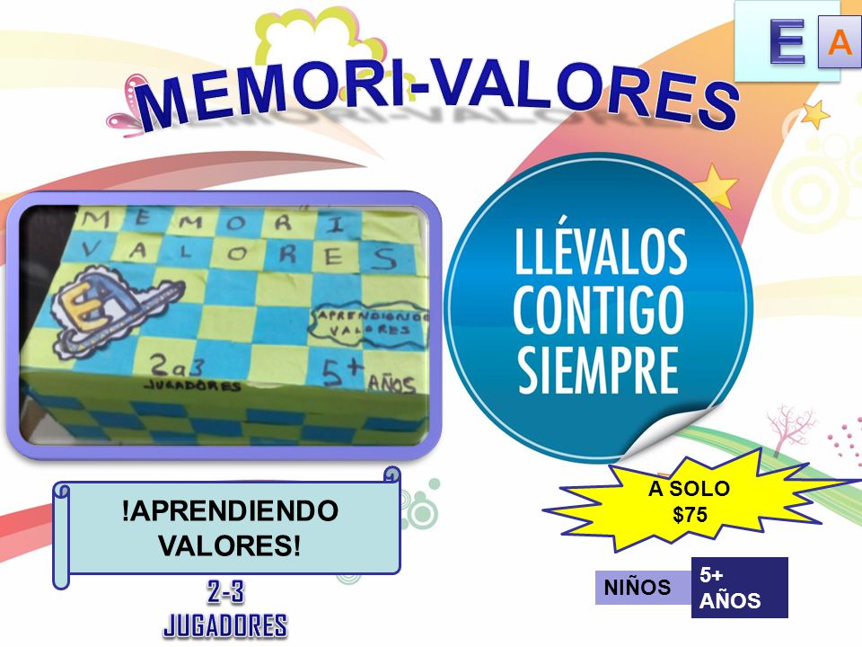 MEMORI-VALORES E A !APRENDIENDO VALORES! 2-3 JUGADORES A SOLO $75