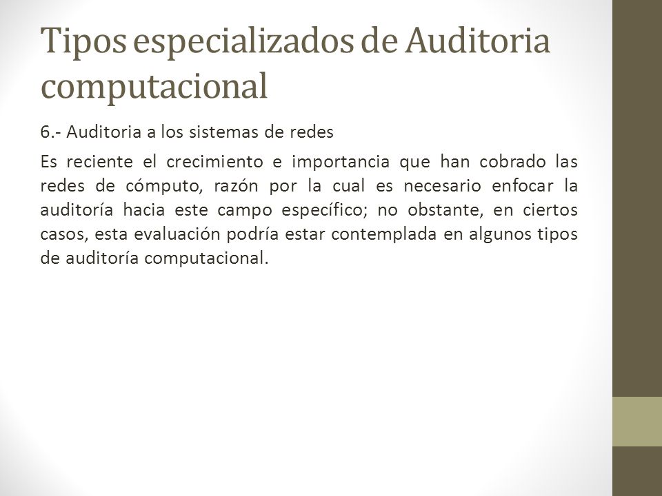 Tipos especializados de Auditoria computacional