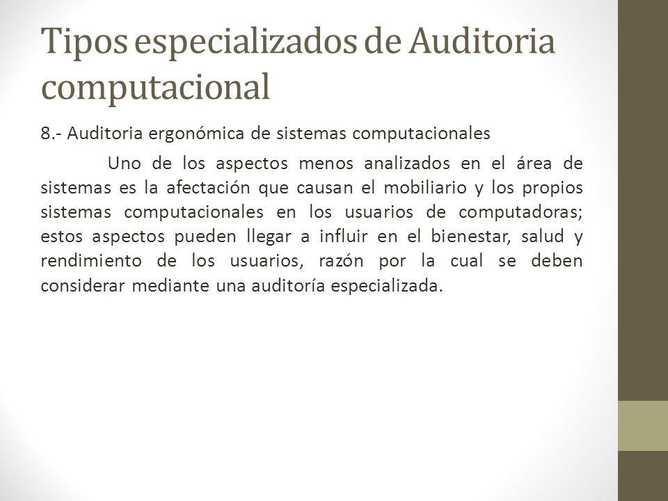 Tipos especializados de Auditoria computacional