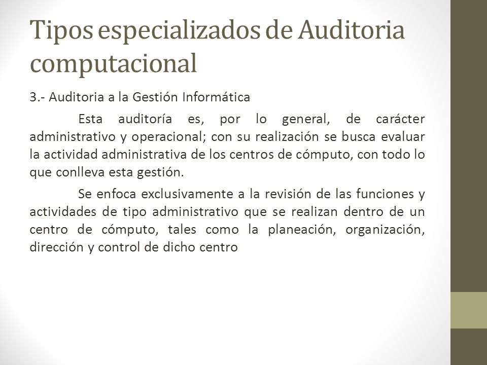 Tipos especializados de Auditoria computacional