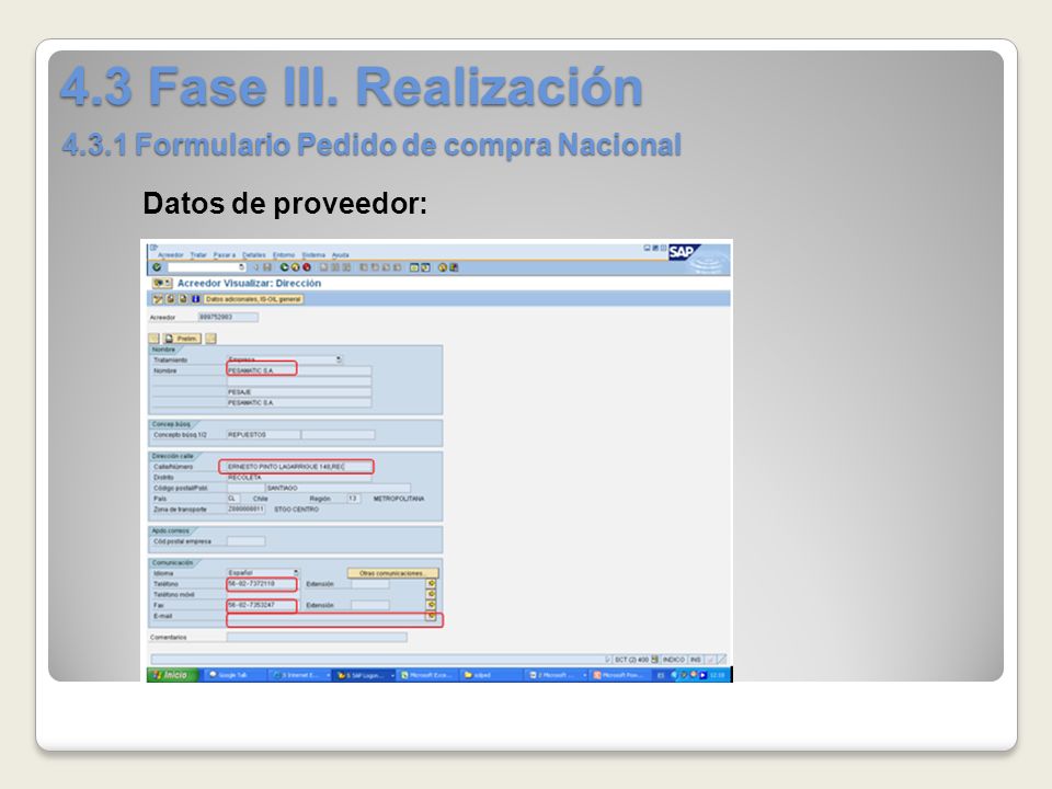 4.3 Fase III. Realización Formulario Pedido de compra Nacional Datos de proveedor: