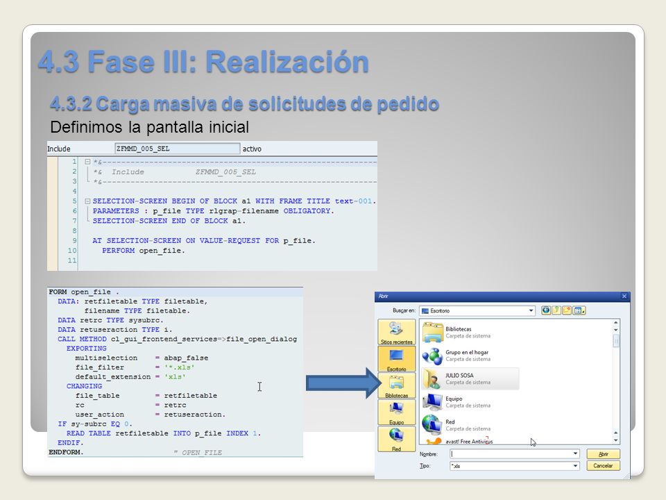 4.3 Fase III: Realización Carga masiva de solicitudes de pedido