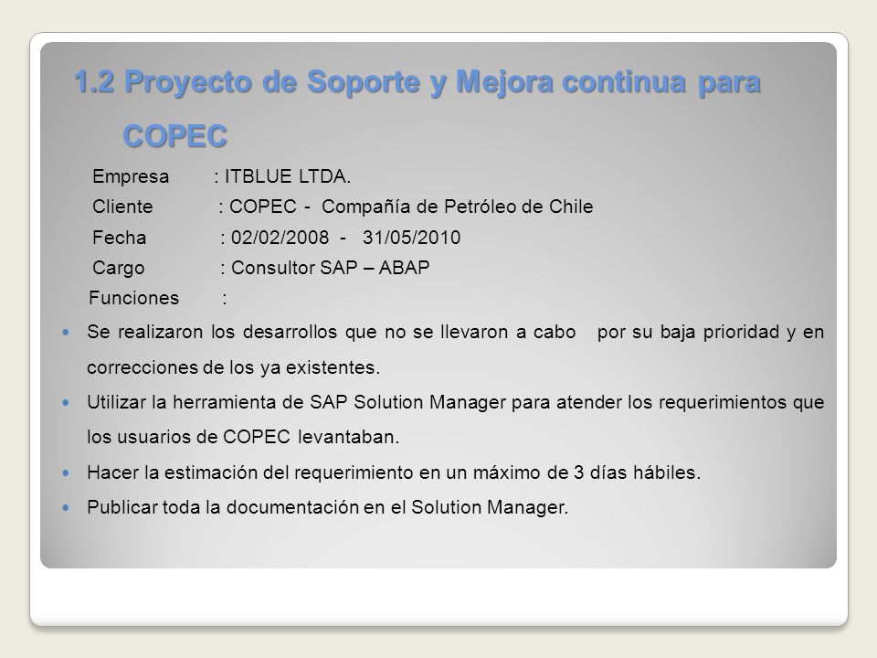1.2 Proyecto de Soporte y Mejora continua para COPEC