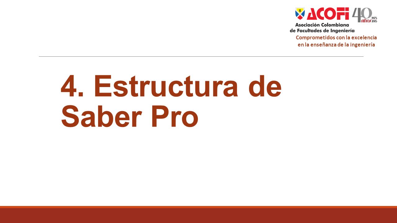 4. Estructura de Saber Pro