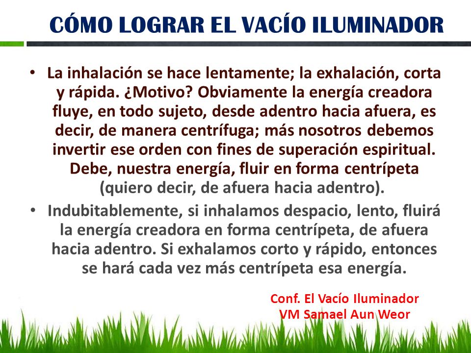 CÓMO LOGRAR EL VACÍO ILUMINADOR Conf. El Vacío Iluminador