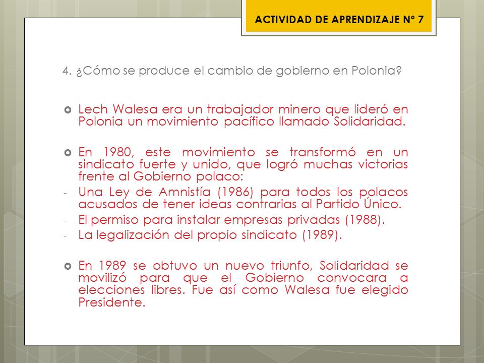 4. ¿Cómo se produce el cambio de gobierno en Polonia