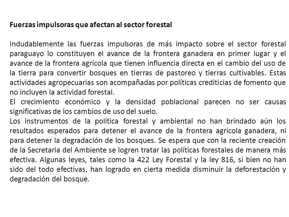 Fuerzas impulsoras que afectan al sector forestal