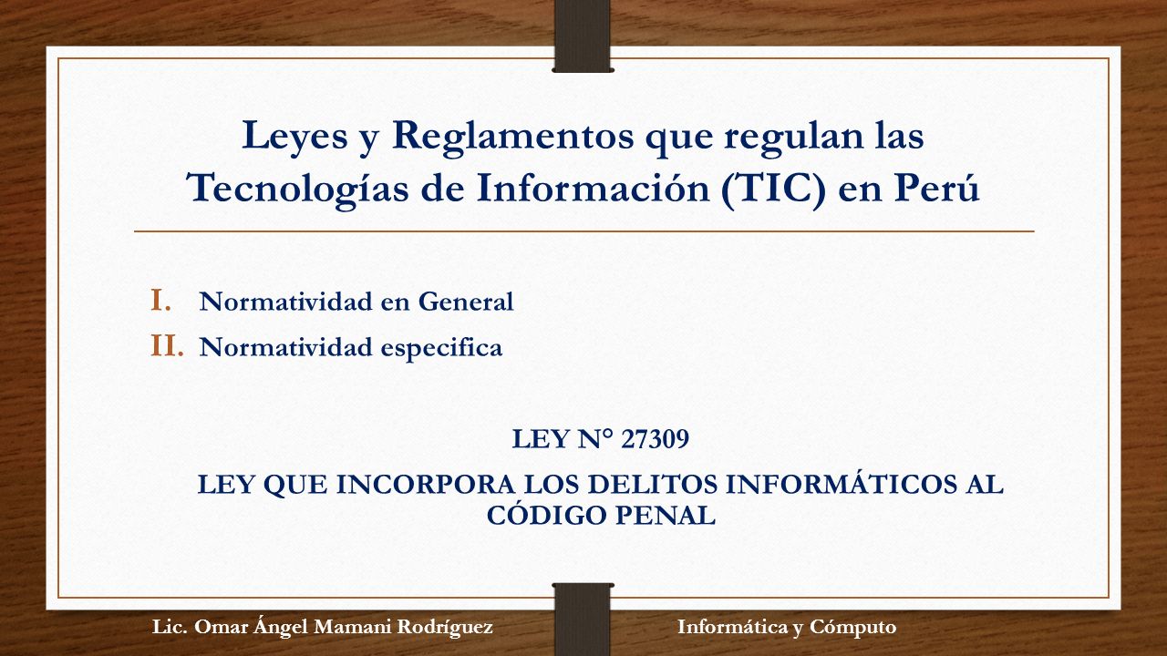 LEY QUE INCORPORA LOS DELITOS INFORMÁTICOS AL CÓDIGO PENAL