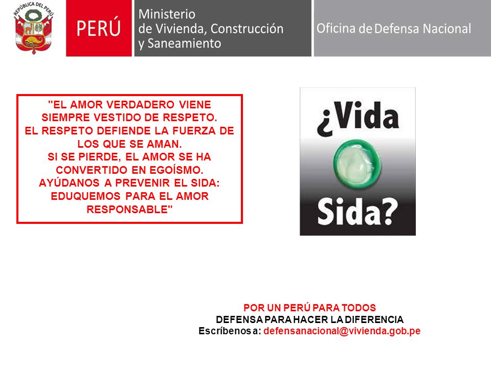 AYÚDANOS A PREVENIR EL SIDA: EDUQUEMOS PARA EL AMOR RESPONSABLE