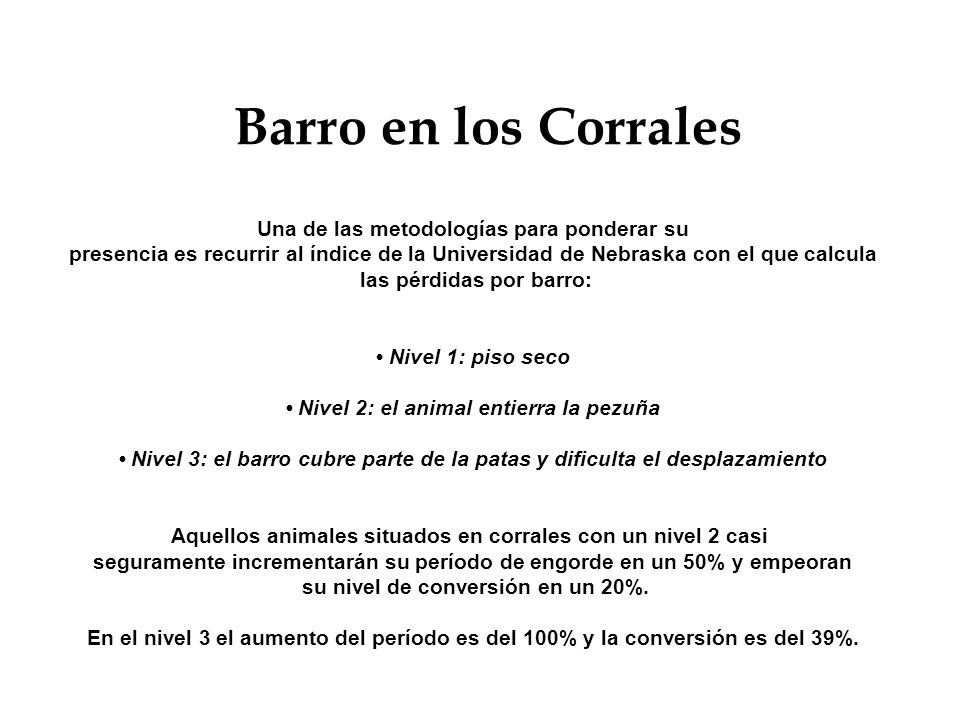 Barro en los Corrales Una de las metodologías para ponderar su