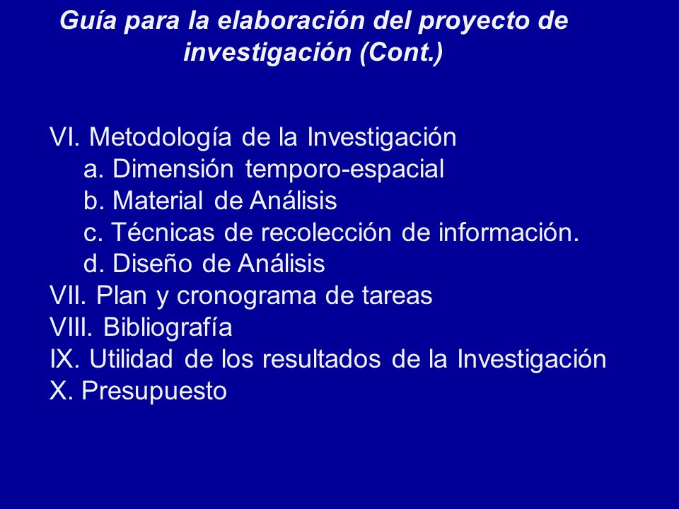 Guía para la elaboración del proyecto de investigación (Cont.)