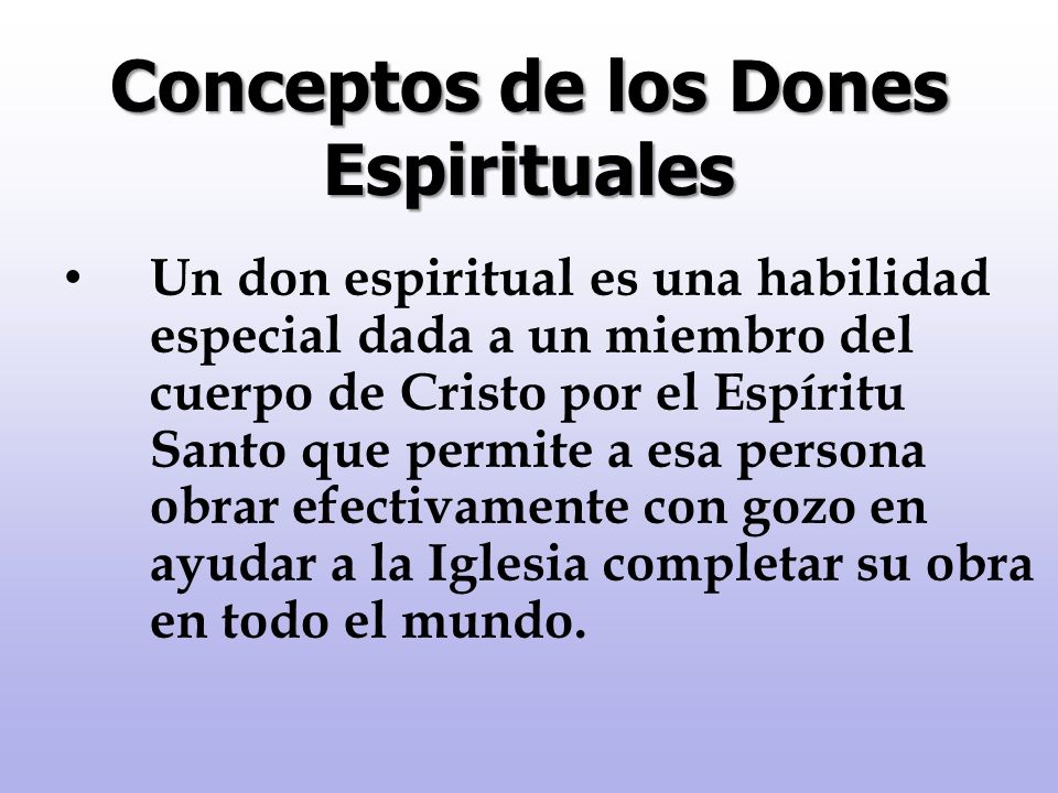 Conceptos de los Dones Espirituales