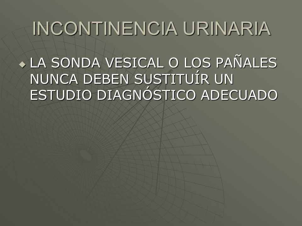 INCONTINENCIA URINARIA
