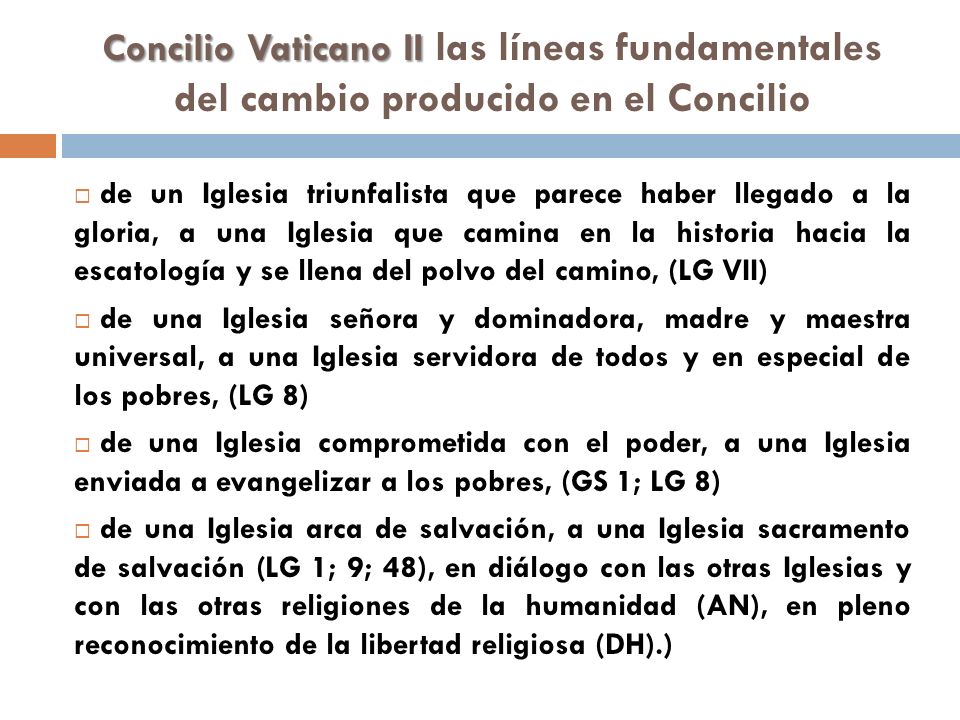 Concilio Vaticano II las líneas fundamentales del cambio producido en el Concilio