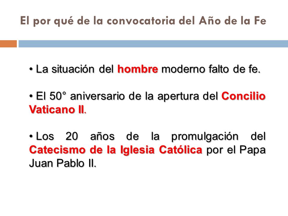 El por qué de la convocatoria del Año de la Fe