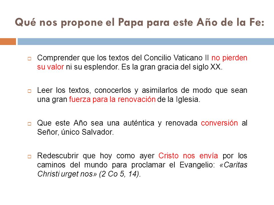 Qué nos propone el Papa para este Año de la Fe: