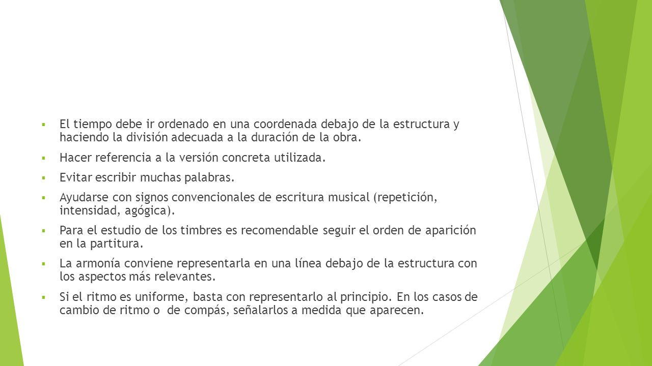 El tiempo debe ir ordenado en una coordenada debajo de la estructura y haciendo la división adecuada a la duración de la obra.