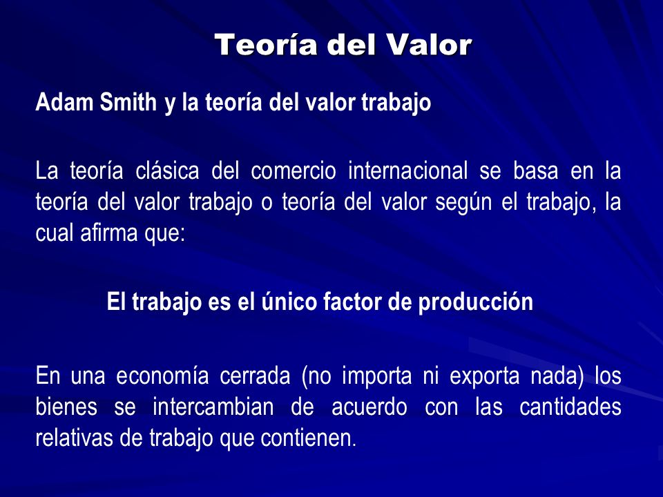 Adam Smith y la teoría del valor trabajo