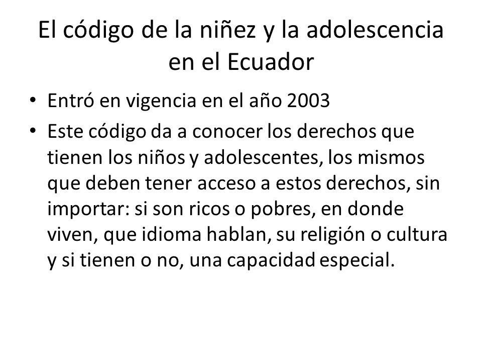 El código de la niñez y la adolescencia en el Ecuador