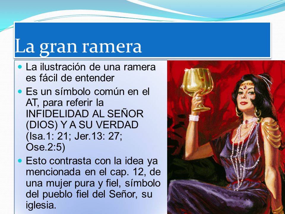 La gran ramera La ilustración de una ramera es fácil de entender