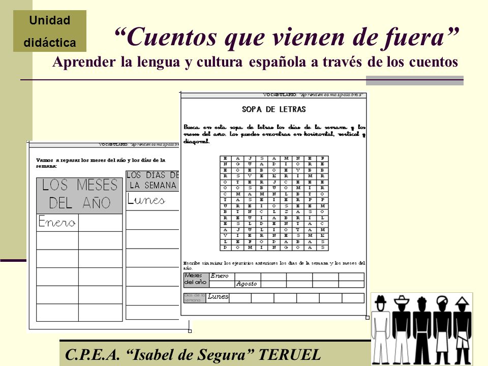Unidad didáctica. Cuentos que vienen de fuera Aprender la lengua y cultura española a través de los cuentos.