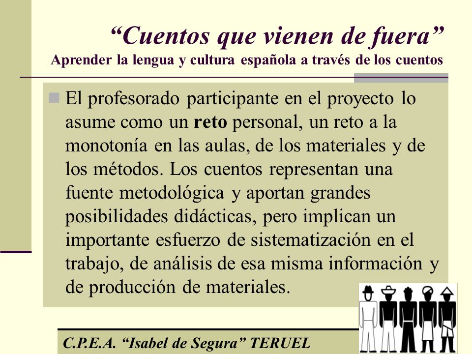 Cuentos que vienen de fuera Aprender la lengua y cultura española a través de los cuentos