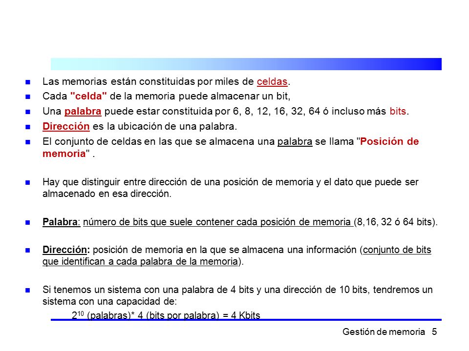 Las memorias están constituidas por miles de celdas.