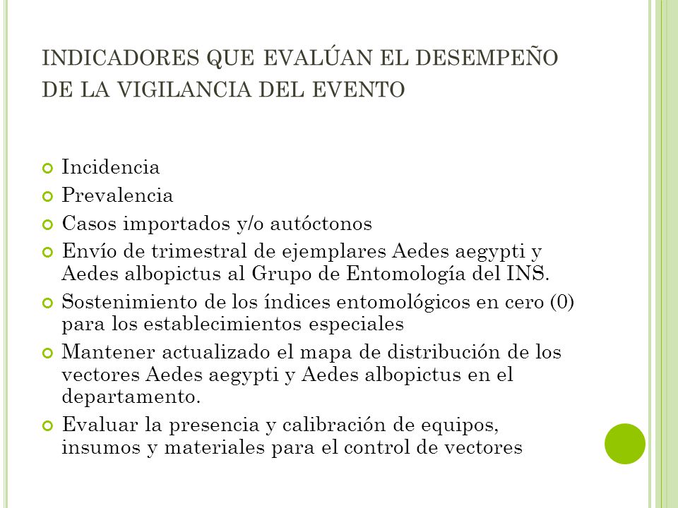 indicadores que evalúan el desempeño de la vigilancia del evento