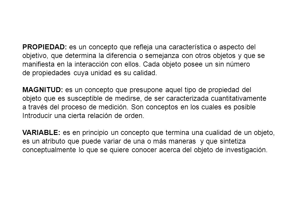 PROPIEDAD: es un concepto que refleja una característica o aspecto del