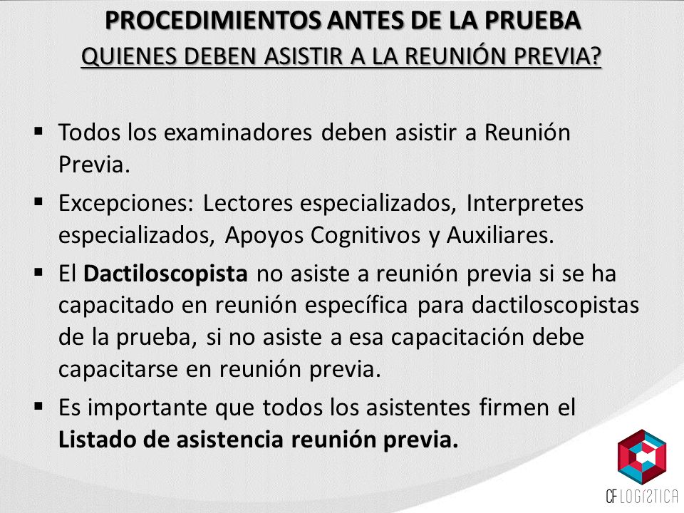 PROCEDIMIENTOS ANTES DE LA PRUEBA