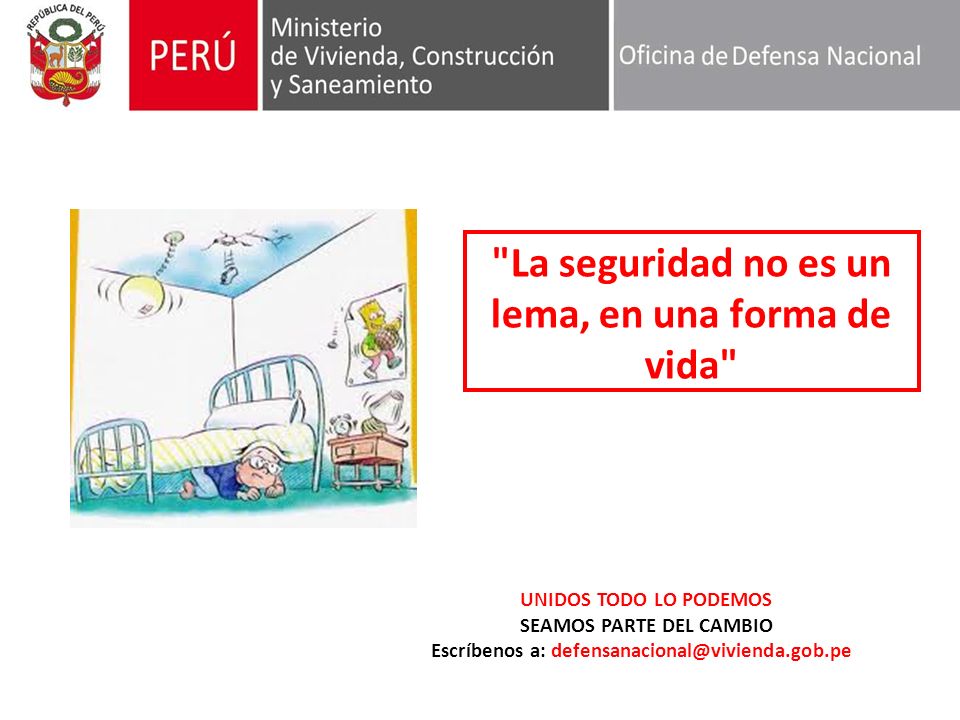La seguridad no es un lema, en una forma de vida