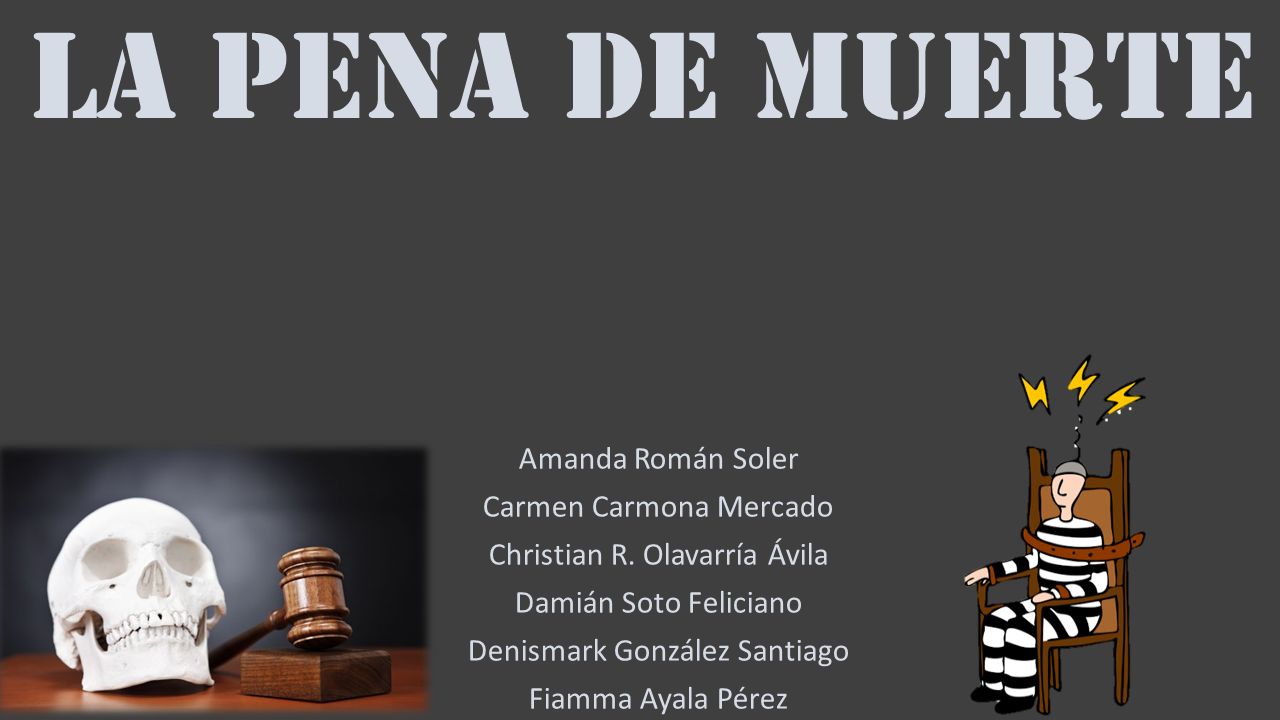 La Pena De Muerte Amanda Román Soler Carmen Carmona Mercado